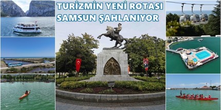 Samsun Turizmde Vites Yükseltti Hedef Dünya Arenası